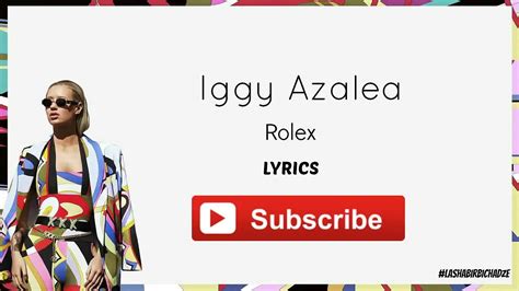 Iggy Azalea – Rolex Lyrics 